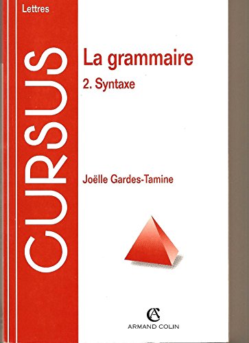 Stock image for La grammaire tome 2 syntaxe 3e dition for sale by medimops