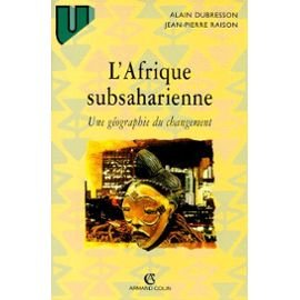 L'Afrique Subsaharienne.