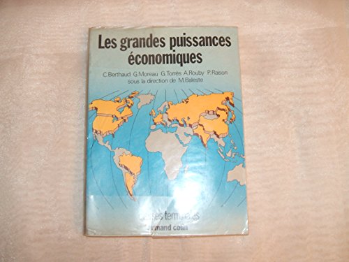 Stock image for Les grandes puissances conomique classes terminale for sale by Librairie Th  la page