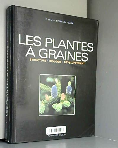 9782200210731: Les plantes a graines / structure, biologie, developpement