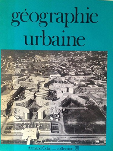 Imagen de archivo de Gographie urbaine a la venta por medimops