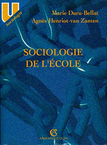 Stock image for Sociologie de l'cole for sale by medimops