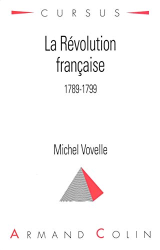 Stock image for La Rvolution franaise : 1789-1799 for sale by Ammareal