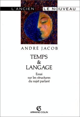 Beispielbild fr Temps & Langage. Essai sur les structures du sujet parlant. zum Verkauf von Antiquariat & Verlag Jenior
