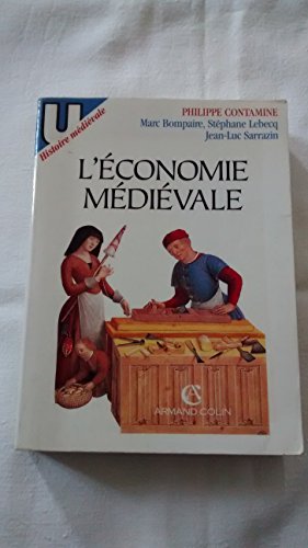 9782200213305: L'économie médiévale (Collection U. Série Histoire médiévale) (French Edition)