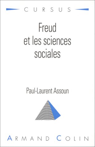 Beispielbild fr Freud et les sciences sociales: Psychanalyse et thorie de la culture zum Verkauf von medimops