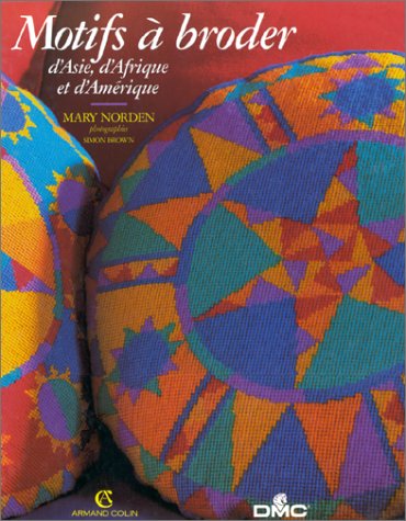 Imagen de archivo de Motifs  broder d'Asie, d' Afrique et d' Am rique a la venta por Books From California