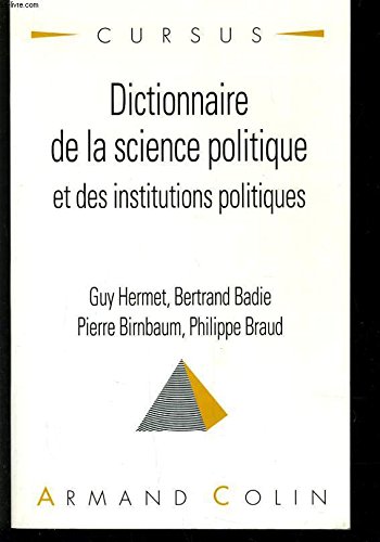 Beispielbild fr Dictionnaire de la science politique et des institutions politiques zum Verkauf von Ammareal