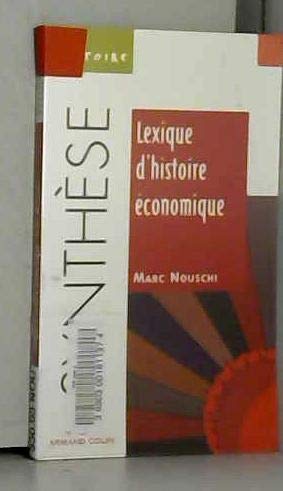 9782200219413: Lexique d'histoire conomique