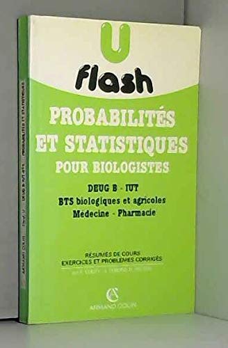 Stock image for Probabilites et statistiques pour biologistes : deug b, iut, bts biologiques et agricoles, medecine, for sale by Ammareal