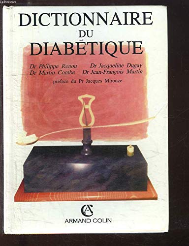 9782200240233: Dictionnaire du diabetique (Colin Sc Gene a)