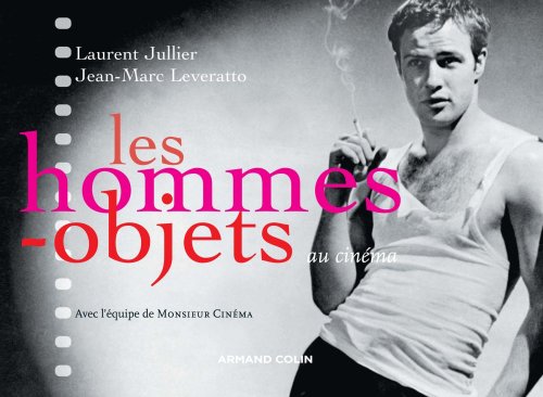 Stock image for Les hommes-objets au cinma for sale by e-Libraire