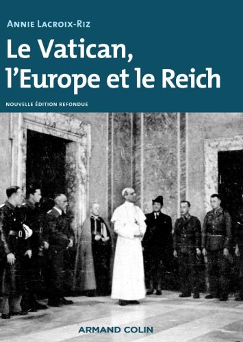 Imagen de archivo de Le Vatican, l'Europe et le Reich (French Edition) [FRENCH LANGUAGE - Soft Cover ] a la venta por booksXpress