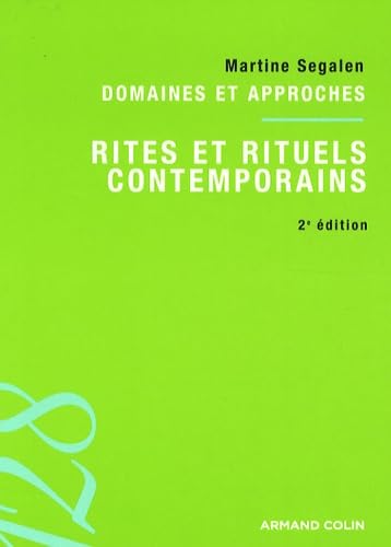 Rites et rituels contemporains: Domaines et approches (128) (9782200243456) by [???]