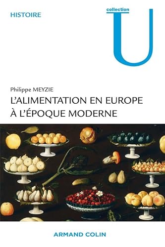 Beispielbild fr L'alimentation en Europe  l'poque moderne zum Verkauf von Books Unplugged