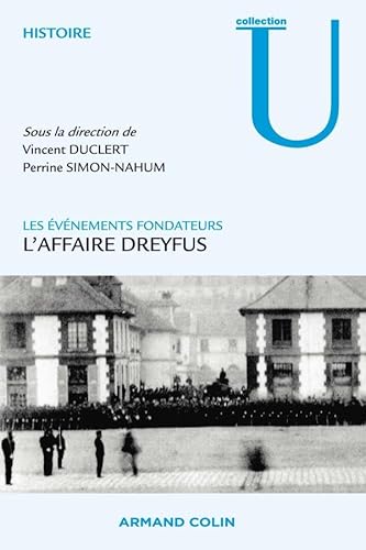 Stock image for Les evenements fondateurs L'affaire Dreyfus for sale by Silent Way Books