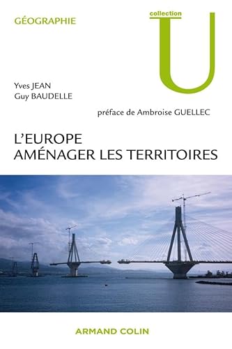 Beispielbild fr L'Europe - Amnager les territoires: Amnager les territoires zum Verkauf von Ammareal