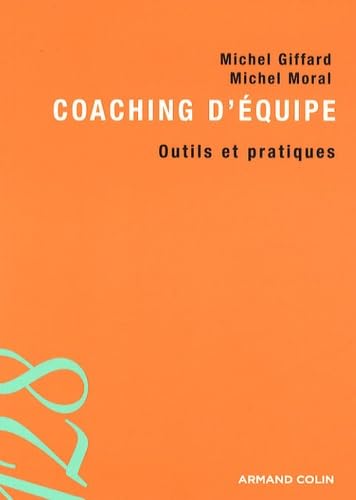 9782200244545: Coaching d'quipe: Outils et pratiques