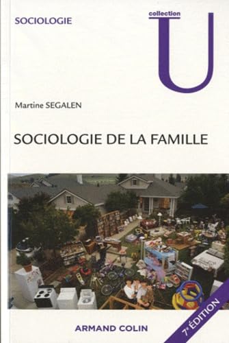 Sociologie de la famille (9782200248222) by Segalen M.