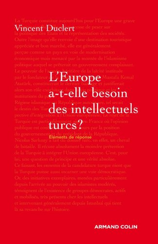 9782200248598: L'Europe a-t-elle besoin des intellectuels turcs ? (Hors collection)