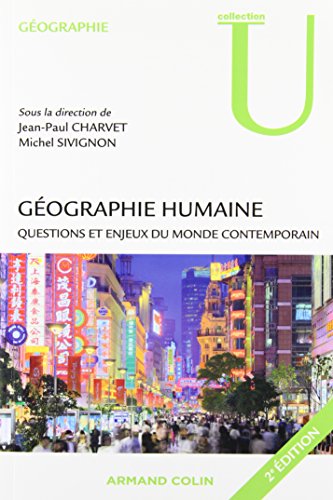 9782200249243: Gographie humaine - 2e ed. - Questions et enjeux du monde contemporain