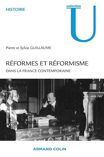 Imagen de archivo de Rformes et rformisme dans la France contemporaine a la venta por Ammareal