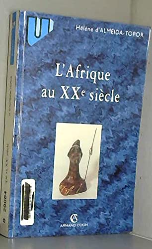 Stock image for L'Afrique Au XXme Sicle for sale by Histoire et Socit