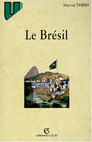 Beispielbild fr Le Brsil, 4e dition zum Verkauf von Ammareal