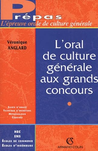 Beispielbild fr L'oral de culture gnrale aux grands concours zum Verkauf von Ammareal