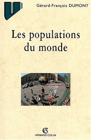 Beispielbild fr Les populations du monde zum Verkauf von La bataille des livres