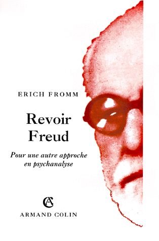 Revoir Freud (9782200252274) by Erich Fromm