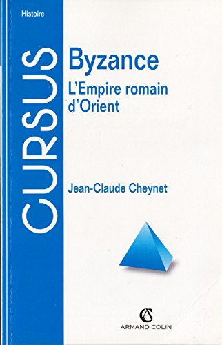 Stock image for Bysance : L'empire romain d'orient for sale by deric