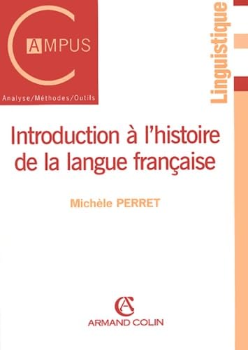 9782200252526: Introduction a L'histoire De La Langue Francaise (French Edition)