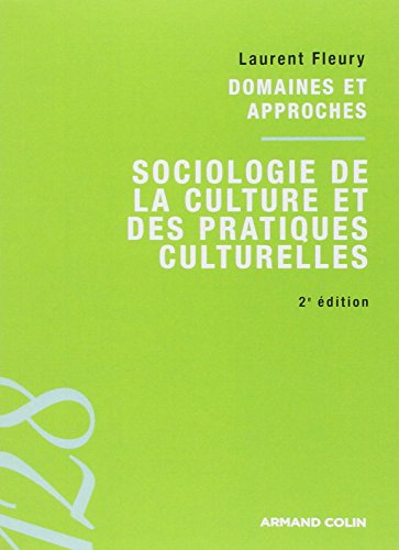 9782200259846: Sociologie de la culture et des pratiques culturelles