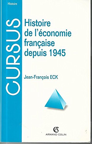 Histoire de l' économie française depuis 1945