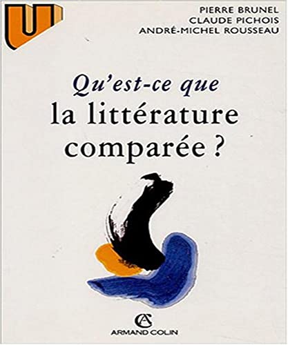 Imagen de archivo de Qu'est-ce que la litt rature compar e ? a la venta por ThriftBooks-Dallas