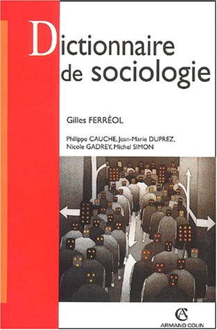 Imagen de archivo de Dictionnaire de la sociologie. 3me dition a la venta por medimops