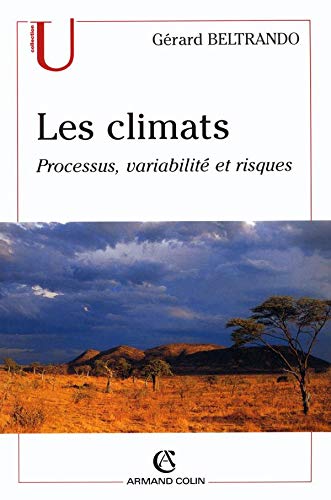 9782200262389: Les climats : Processus, variabilit et risques