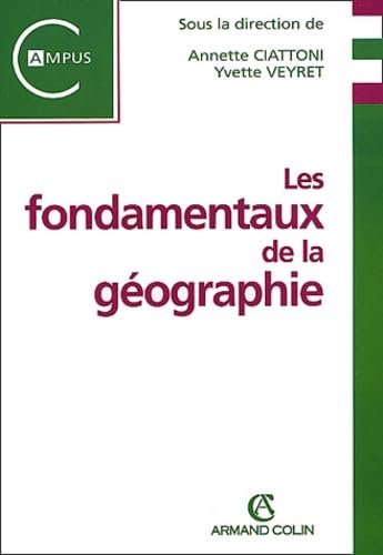 Beispielbild fr Les fondamentaux de la gographie zum Verkauf von Ammareal