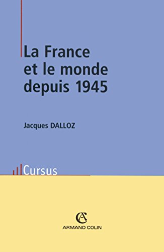 Stock image for France et le monde depuis 1945 deuxime dition for sale by medimops