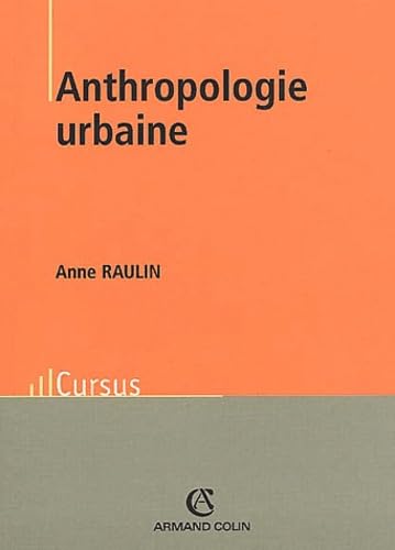 Beispielbild fr Anthropologie urbaine zum Verkauf von Ammareal