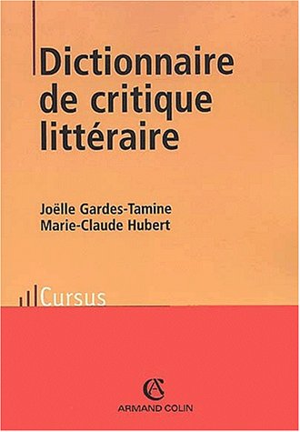 Beispielbild fr Dictionnaire de critique litteraire (French Edition) zum Verkauf von librairie le Parnasse