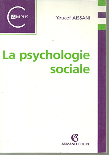 Stock image for La psychologie sociale for sale by Ammareal