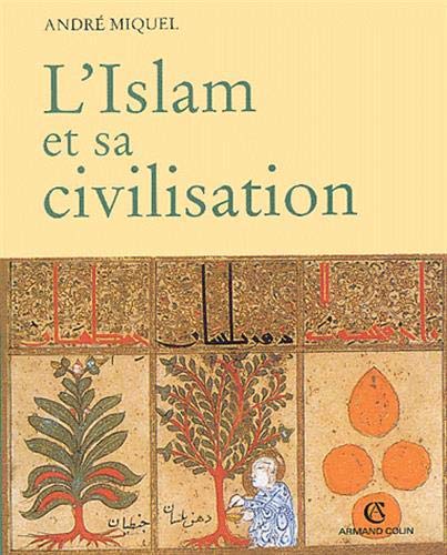 9782200263621: L'Islam et sa civilisation