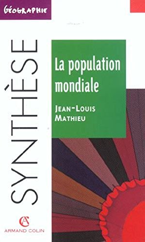 Beispielbild fr La population mondiale zum Verkauf von Ammareal