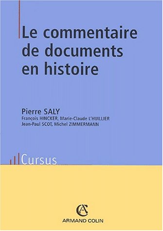 Stock image for Le commentaire de documents en histoire for sale by medimops