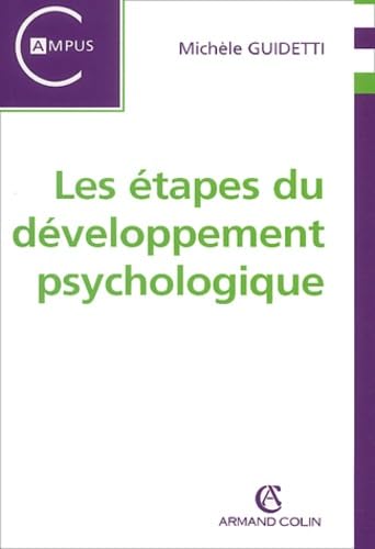 Beispielbild fr Les tapes du dveloppement psychologique zum Verkauf von medimops