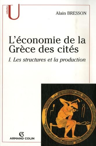 9782200265045: L'conomie de la Grce des cits: Tome 1, Les structures et la production