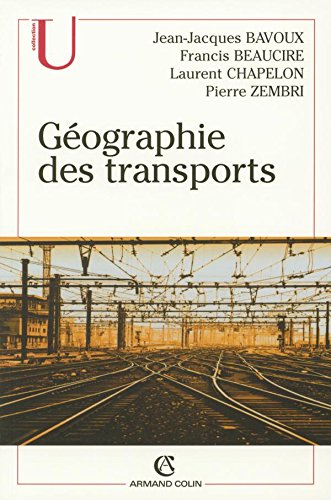 Stock image for Gographie des transports for sale by Ammareal