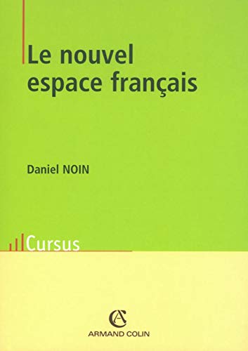 Beispielbild fr Le Nouvel espace franais zum Verkauf von Ammareal